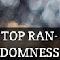 TOP - RANDOMNESS YouTube Profile Photo