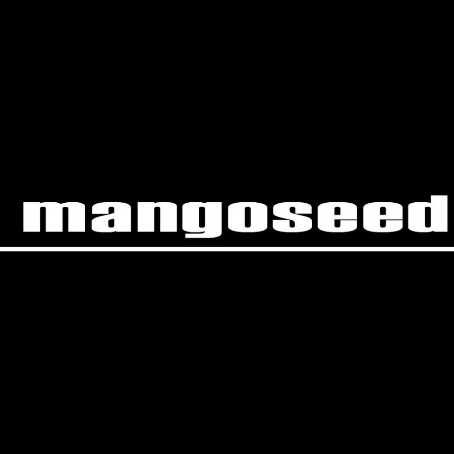 MangoseedTV - YouTube