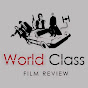 world class film review YouTube Profile Photo