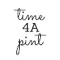 Time 4A Pint YouTube Profile Photo