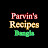 Parvin's Recipes Bangla