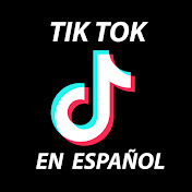 TikToks En Español