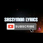 Sassymon Lyrics YouTube Profile Photo
