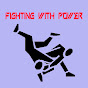 Fighting with Power YouTube Profile Photo