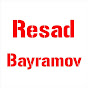 Resad Bayramov Official