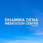 Dhamma Dena Meditation Center YouTube Profile Photo