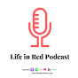 Life in Red Podcast YouTube Profile Photo
