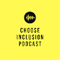 Choose Inclusion YouTube Profile Photo