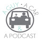 A Guy, A Car, And A Podcast YouTube Profile Photo