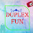 Duplex fun