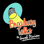 Broadway Talks - @TalksBroadway YouTube Profile Photo