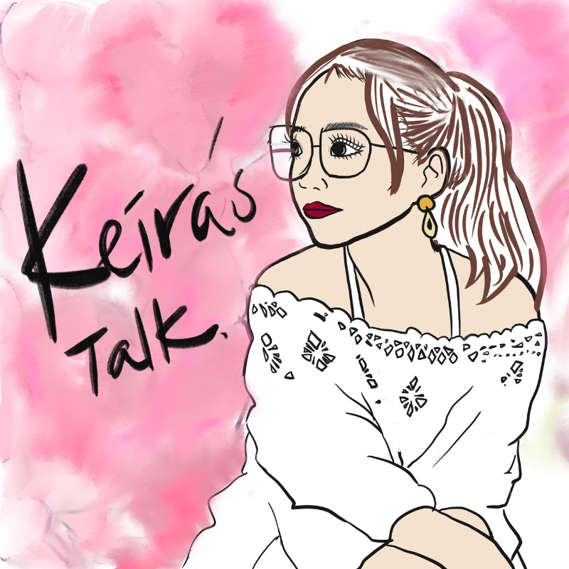 Keira's Talk - 網紅的藏寶箱 