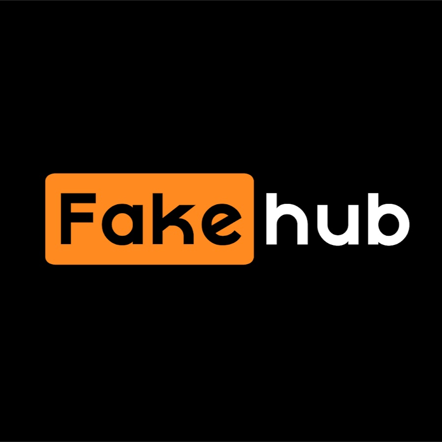 Fakehub - YouTube.