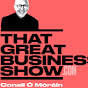 That Great Business Show Podcast YouTube Profile Photo