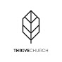 Thrive Church YouTube Profile Photo
