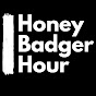 Honey Badger Hour YouTube Profile Photo