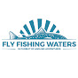 Fly Fishing Waters