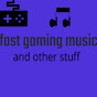 fast gaming music and other stuff YouTube Profile Photo