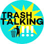 Trash Talking Podcast YouTube Profile Photo