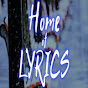 Home of Lyrics YouTube Profile Photo