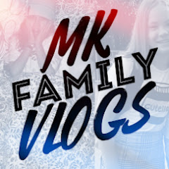 MK FamilyVLOGS thumbnail