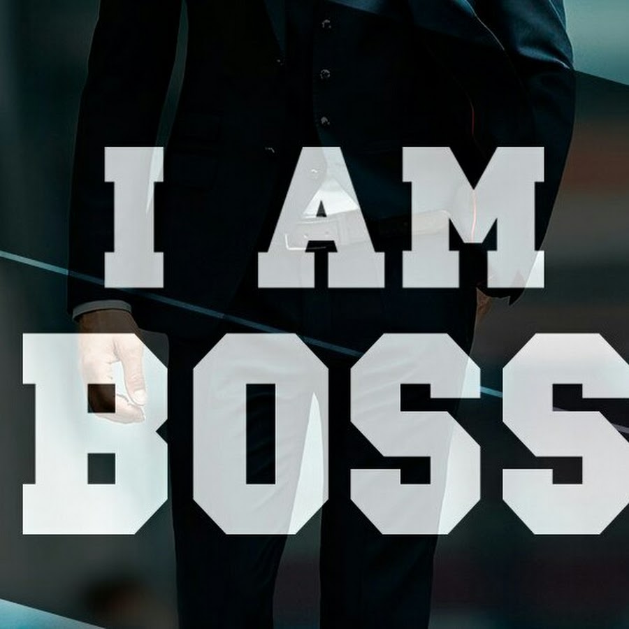 I am boss