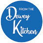 From the Dewey Kitchen YouTube Profile Photo