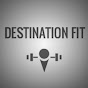 Destination Fit - @destfit YouTube Profile Photo