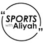 Sports with Aliyah YouTube Profile Photo