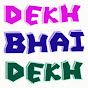 Dekh Bhai Dekh TV Comedy Show