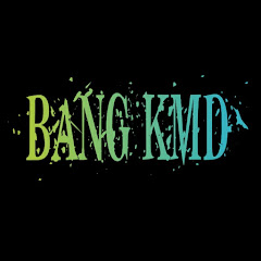 BANG KMD thumbnail