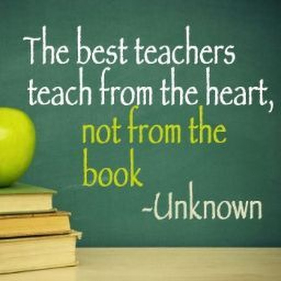 The best teachers are
