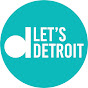 Let's Detroit YouTube Profile Photo