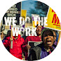 We Do The Work YouTube Profile Photo