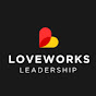 Loveworks Leadership YouTube Profile Photo