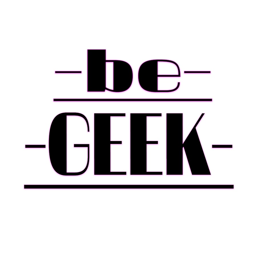 Been geek. Be geek. begeek.