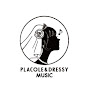 PLACOLE&DRESSY MUSIC CHANNEL