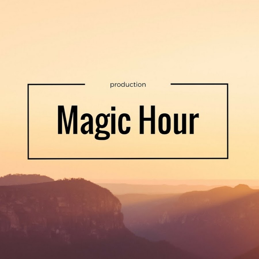 Txt Magic hour. California Magic hour. Magic hour Debbusy. Magic hour