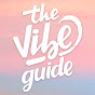 The Vibe Guide - @thvbgd  YouTube Profile Photo