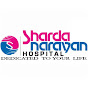 Sharda Narayan Hospital