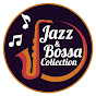 Jazz & Bossa Collection