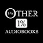 The Other 1% Audiobooks YouTube Profile Photo