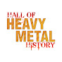 HALL OF HEAVY METAL HISTORY YouTube Profile Photo