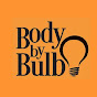 Body by Bulb YouTube Profile Photo