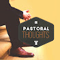 Pastoral Thoughts YouTube Profile Photo