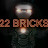 22 BRICKS