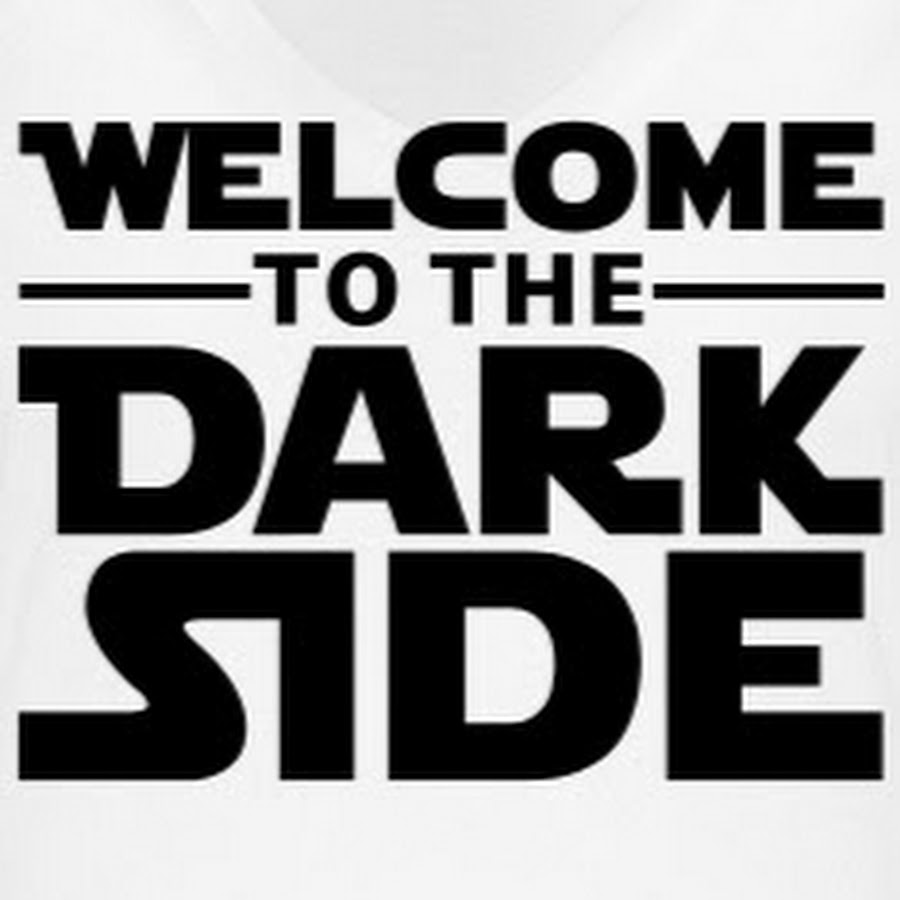 Dark Side. 