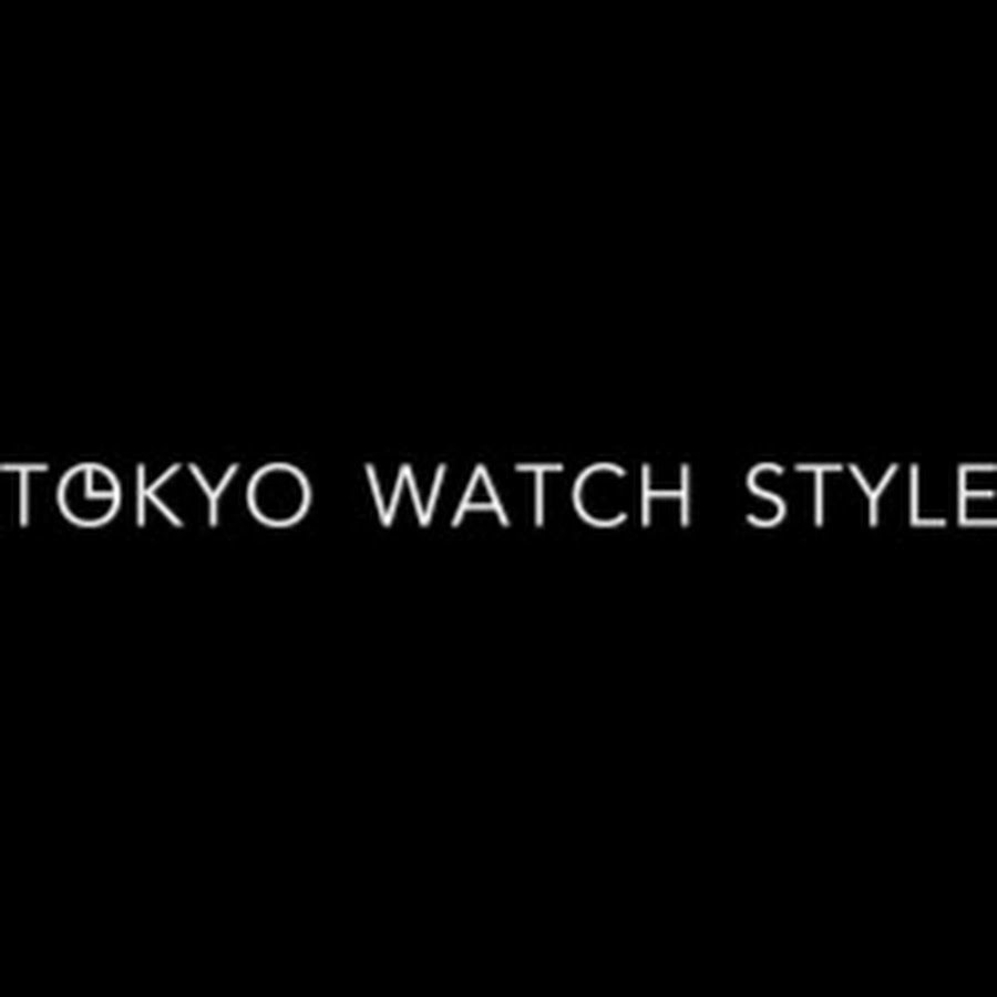 ブランド公式 正規輸入代理店東京ウォッチスタイル Youtube