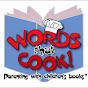 Words That Cook! YouTube Profile Photo