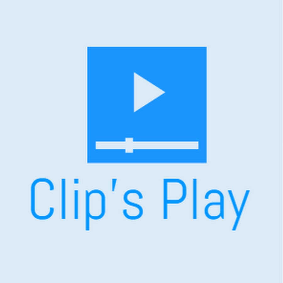 Clips Play - YouTube